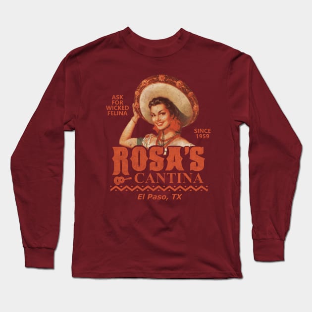 Rosa's Cantina Long Sleeve T-Shirt by Bigfinz